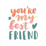 You're My Best Friend - Spruch