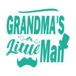 Grandma's Little Man - Spruch