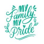 My Family My Pride - Spruch