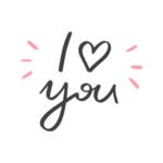 I Love You - Spruch