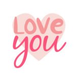 Love You - Spruch