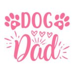 Dog Dad - Spruch - Rosa