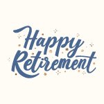 Happy Retirement - Spruch