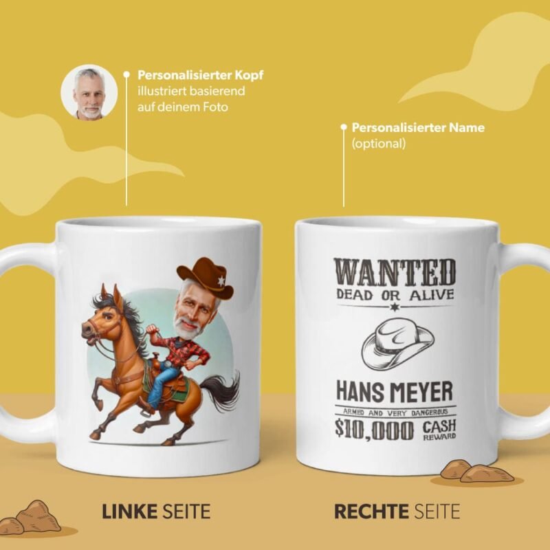 Personalisierte Cowboy Tasse mit individuellem Porträt, Namen und 'Wanted' Zitat